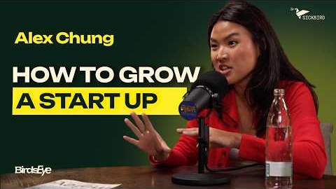Alex Chung on How to Grow a Start-Up by Maximizing Your Relationships
