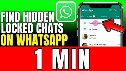 How To Find Hidden Locked Chats On WhatsApp (2026)