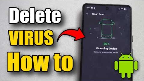 How to Find & Delete Viruses on your Android Phone (Easy Tutorial)