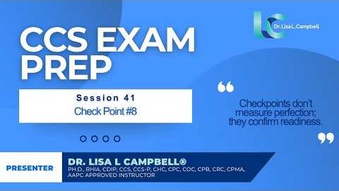 2026 CCS Exam Prep-Session 41 (Checkpoint #8)