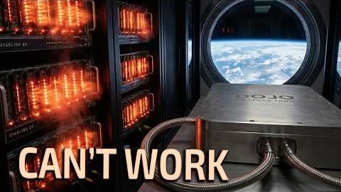 SpaceX’s Starlink AI Data Center Is Physically Impossible