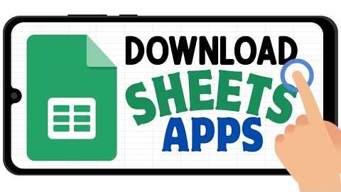 Google Sheets App Download Step-by-Step (2026 Tutorial)