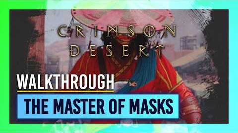 Find The Stolen Items - The Master of Masks | Crimson Desert
