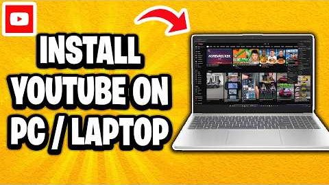 How To Install YouTube On PC / Laptop