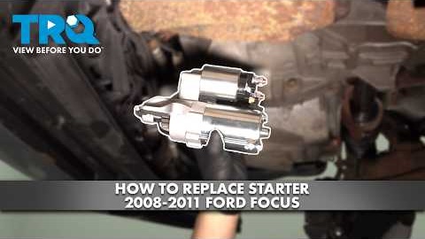 How to replace Starter 2008-2011 Ford Focus 2.0L L4