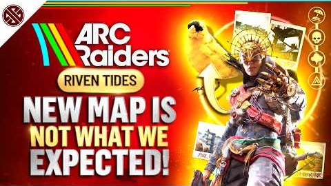 Riven Tides Is NOT What We Expected… (ARC Raiders Update)