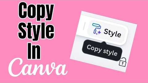 How To Use The Copy Style Feature In Canva