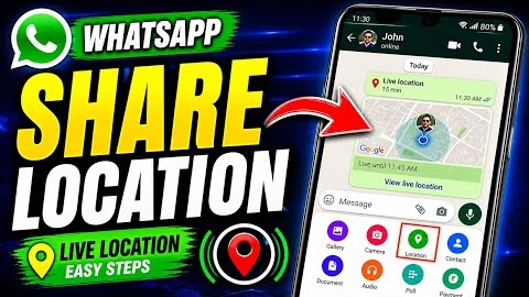 How To Share Your WhatsApp Location in Phone 