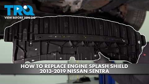 How to Replace Engine Splash Shield 2013-2019 Nissan Sentra