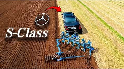 We plow a field using a Mercedes S600 - will it work?