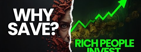 Why Broke People Save and Rich People Invest  #MillionaireMindset #EarlyMillions #PersonalFinance